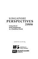 Singapore Perspectives 2006 - Going Glocal: Being Singaporean in a Globalised World - Thryft