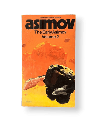 The Early Asimov, or, Eleven Years of Trying Volume 2 - Thryft