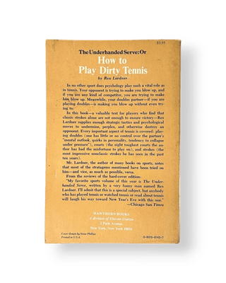 The Underhanded Serve or How to Play Dirty Tennis - Thryft