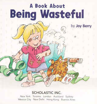 A Book About Being Wasteful