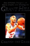 Change the Game: One Athlete's Thoughts on Sports, Dreams, and Growing Up