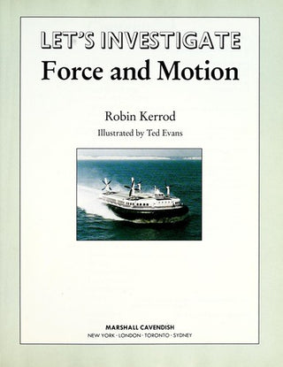 Let's Investigate Force And Motion