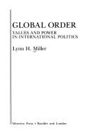 Global Order: Values and Power in International Politics