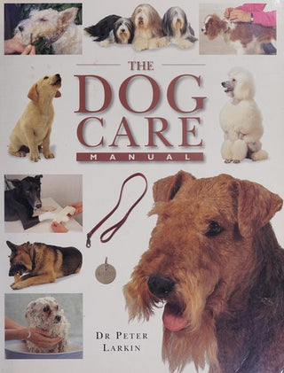 The Dog Care Manual