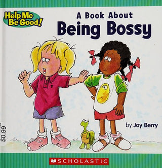 A Book About Being Bossy