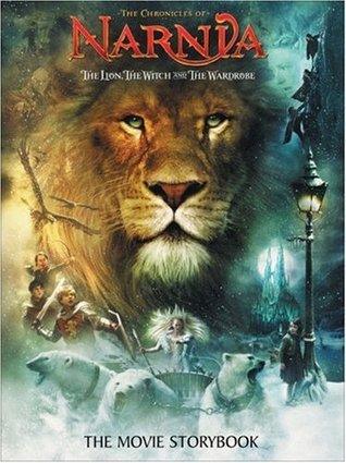 The Lion, the Witch and the Wardrobe: The Movie Storybook - Thryft