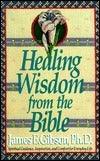 HEALING WISDOM FROM THE BIBLE - Thryft