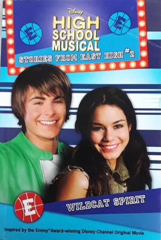 Wildcat Spirit High school musical stories from east high #2 - Thryft