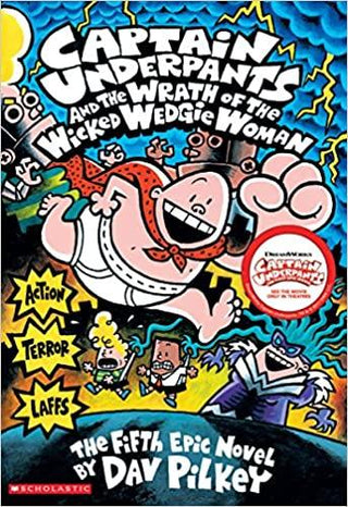Captain Underpants and the Wrath of the Wicked Wedgie Woman - Thryft
