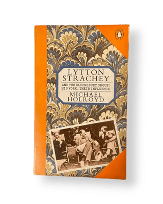 Lytton Strachey and The Bloomsbury Group: His Work, Their Influence - Thryft