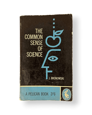 The Common Sense of Science - Thryft