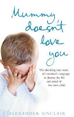 Mummy Doesn't Love You - Thryft