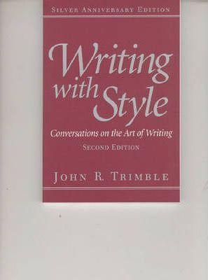 Writing with Style : Conversations on the Art of Writing: United States Edition - Thryft