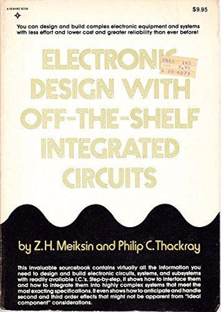 Electronic Design with Off the Shelf Integrated Circuits - Thryft