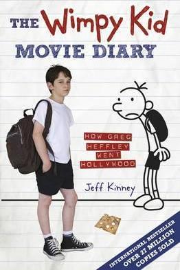 The Wimpy Kid Movie Diary : How Greg Heffley Went Hollywood - Thryft