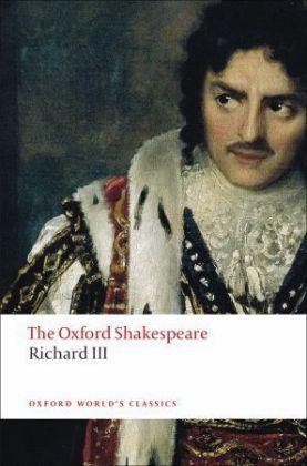 The Tragedy of King Richard III: The Oxford Shakespeare - Thryft