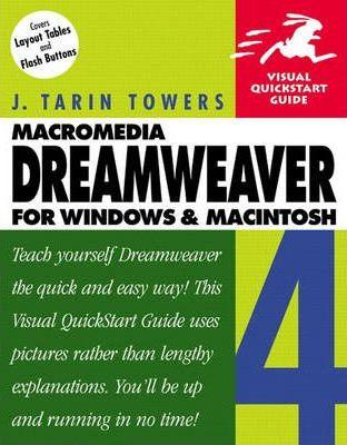 Dreamweaver 4 for Windows and Macintosh: Visual QuickStart Guide - Thryft