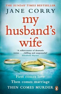 My Husband's Wife : the Sunday Times bestseller - Thryft