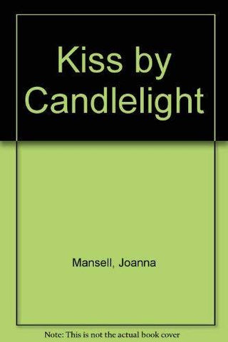 A Kiss By Candlelight - Thryft