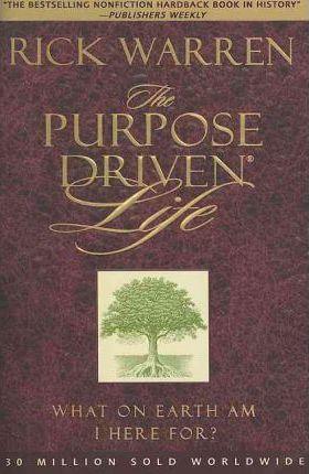 Purpose-driven Life : What on Earth am I Here For? - Thryft