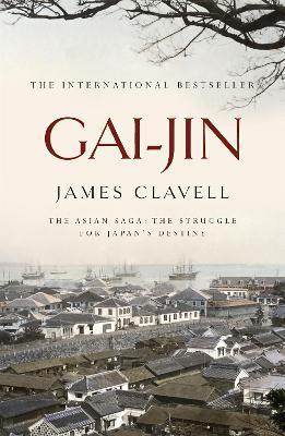 Gai-Jin : The Third Novel of the Asian Saga - Thryft