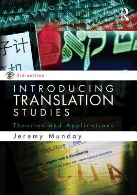 Introducing Translation Studies : Theories and Applications - Thryft