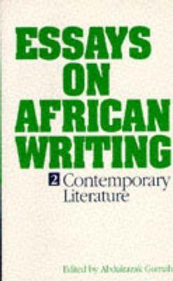 Essays On African Writing: Contemporary Literature - Thryft