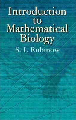 Introduction To Mathematical Biology - Thryft