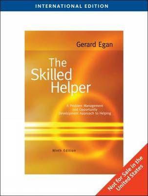 The Skilled Helper : A Problem-Management and Opportunity-Development Approach to Helping - Thryft