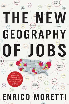 The New Geography of Jobs - Thryft