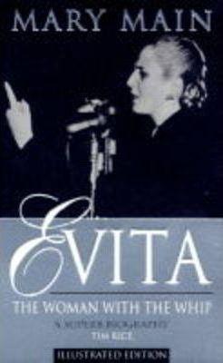 Evita : Woman with the Whip - Life of Eva Peron - Thryft