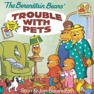 The Berenstain Bears' Trouble With Pets - Thryft