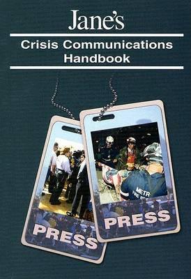 Jane's Crisis Communications Handbook 2003 - Thryft