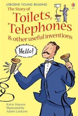 Story of Toilets, Telephones & other useful inventions - Thryft