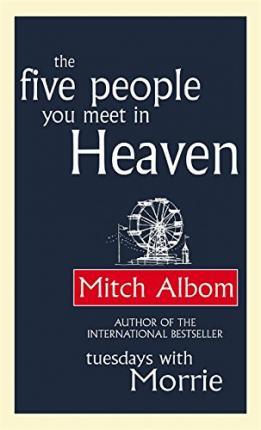 The Five People You Meet In Heaven - Thryft