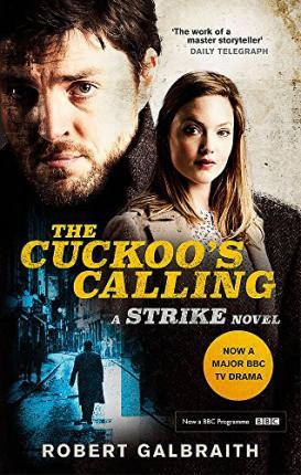 The Cuckoo's Calling : Cormoran Strike Book 1 - Thryft