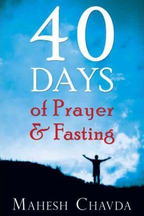 40 Days of Prayer and Fasting - Thryft