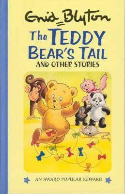 The Teddy Bear's Tail and Other Stories - Thryft