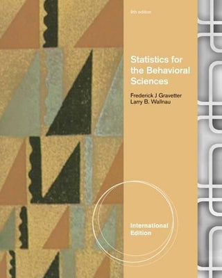 Statistics For the Behavioral Sciences - Thryft