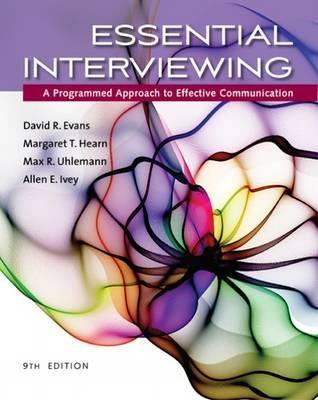 Essential Interviewing : A Programmed Approach to Effective Communication - Thryft