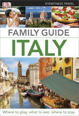 DK Eyewitness Family Guide Italy - Thryft