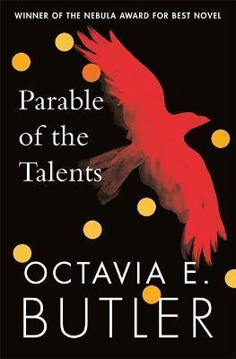 Parable of the Talents : winner of the Nebula Award - Thryft