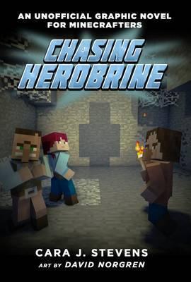 Chasing Herobrine : An Unofficial Graphic Novel for Minecrafters, #5 - Thryft