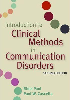 Introduction to Clinical Methods in Communication Disorders - Thryft