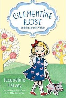 Clementine Rose and the Surprise Visitor 1 - Thryft