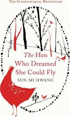 The Hen Who Dreamed she Could Fly - Thryft