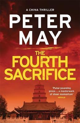 The Fourth Sacrifice : A hold-your-heart hunt for a horrifying truth (China Thriller 2) - Thryft