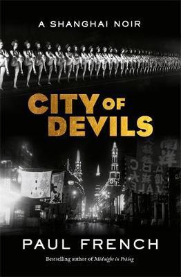 City of Devils : A Shanghai Noir - Thryft
