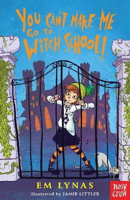 You Can't Make Me Go To Witch School! - Thryft