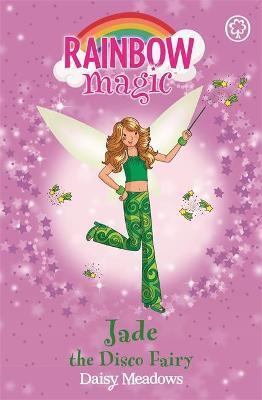 Rainbow Magic: Jade The Disco Fairy : The Dance Fairies Book 2 - Thryft